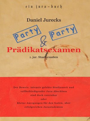 cover image of Party, Party und Prädikatsexamen